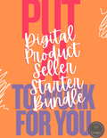 Digital Product Seller Starter Bundle